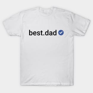 Best Dad Verified T-Shirt